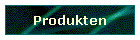 Produkten