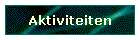 Aktiviteiten